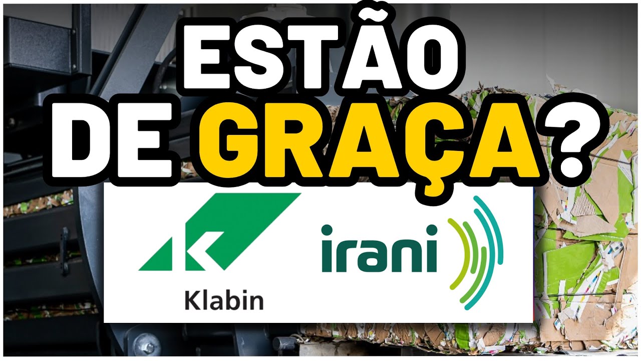 QUEDA NAS COTAÇÕES e RECEITA SUBINDO! CENÁRIO IDEAL? QUAL COMPRAR: KLBN11 ou RANI3? PREÇO TETO KLBN4