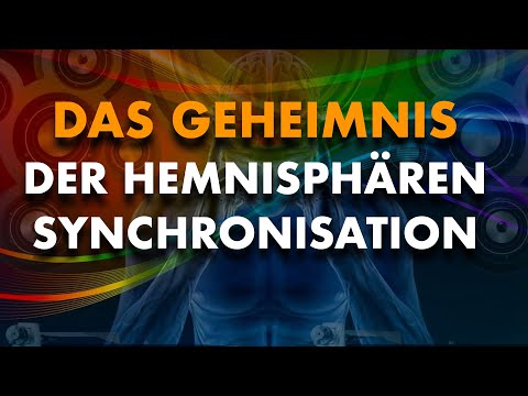 Exkurs: Das Geheimnis der Hemnisphären-Synchronisation