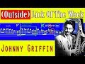 Johnny Griffin Lick of The Week (Inside Outside concepts)