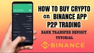 How to BUY Crypto on BINANCE P2P Trading | Deposit via Bank Transfer |