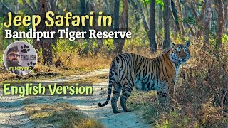 Forest Safari in Bandipuir Tiger Reserve, Karnataka| English version of JLR Safari