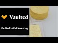 Investing in Vaulted  Gold buying app. Initial Investment