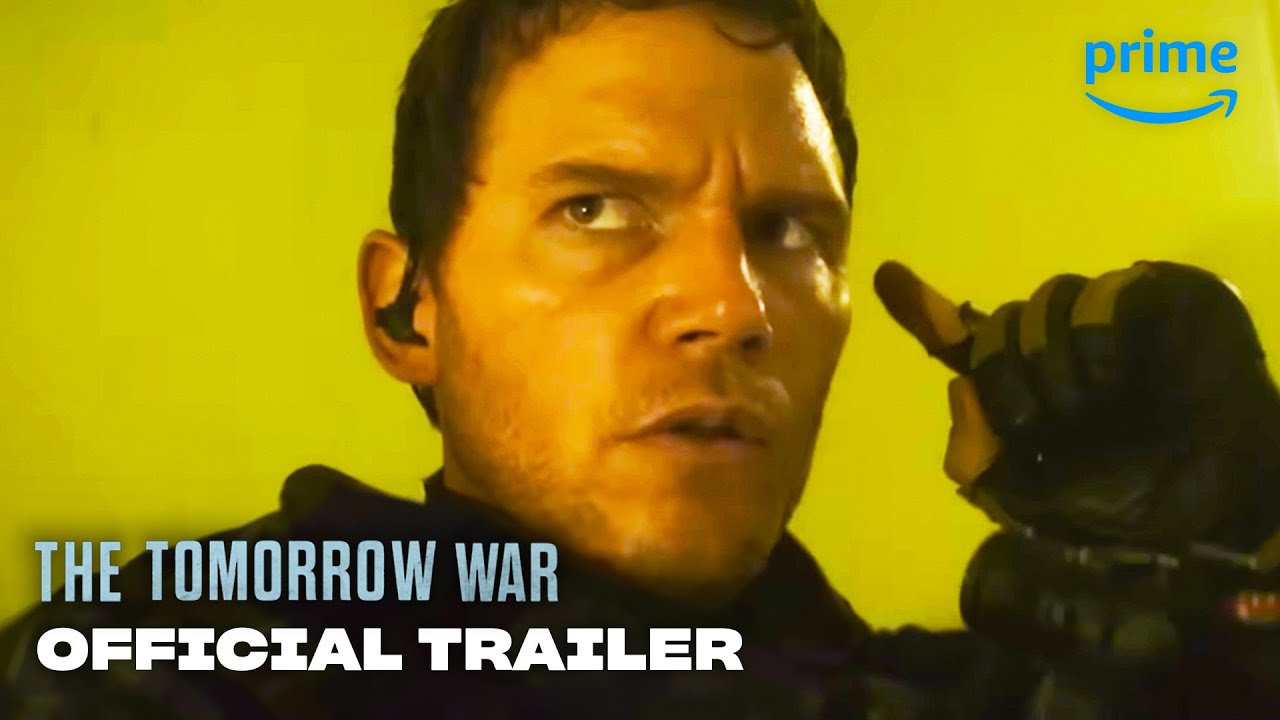 THE TOMORROW WAR | Official Trailer | Prime Video - YouTube