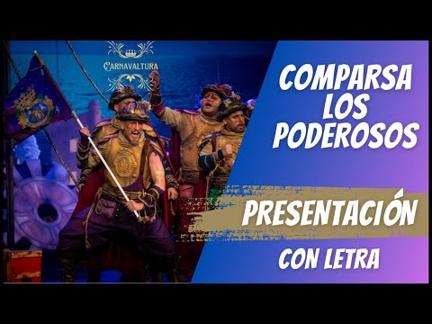 Comparsa Los Poderosos - Presentación (con letra)