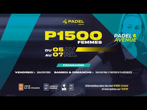 1/4 - P1500 - Open 4PADEL Créteil 2024