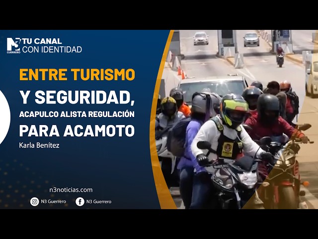 Entre turismo y seguridad, Acapulco alista regulación para Acamoto