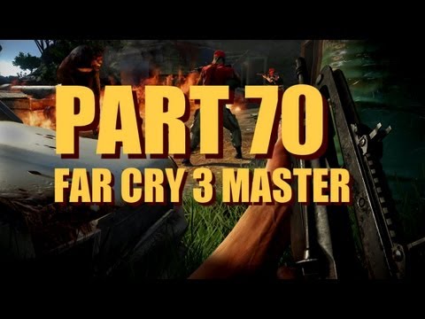 Far Cry 3 Triple Decker Walkthrough, Master Difficulty, Experienced Player - Part 70