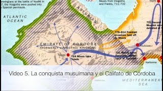 La conquista musulmana y el Califato de Córdoba