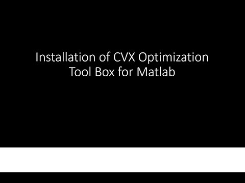 How to install Convex Optimization Tool Box (CVX Tool Box )
