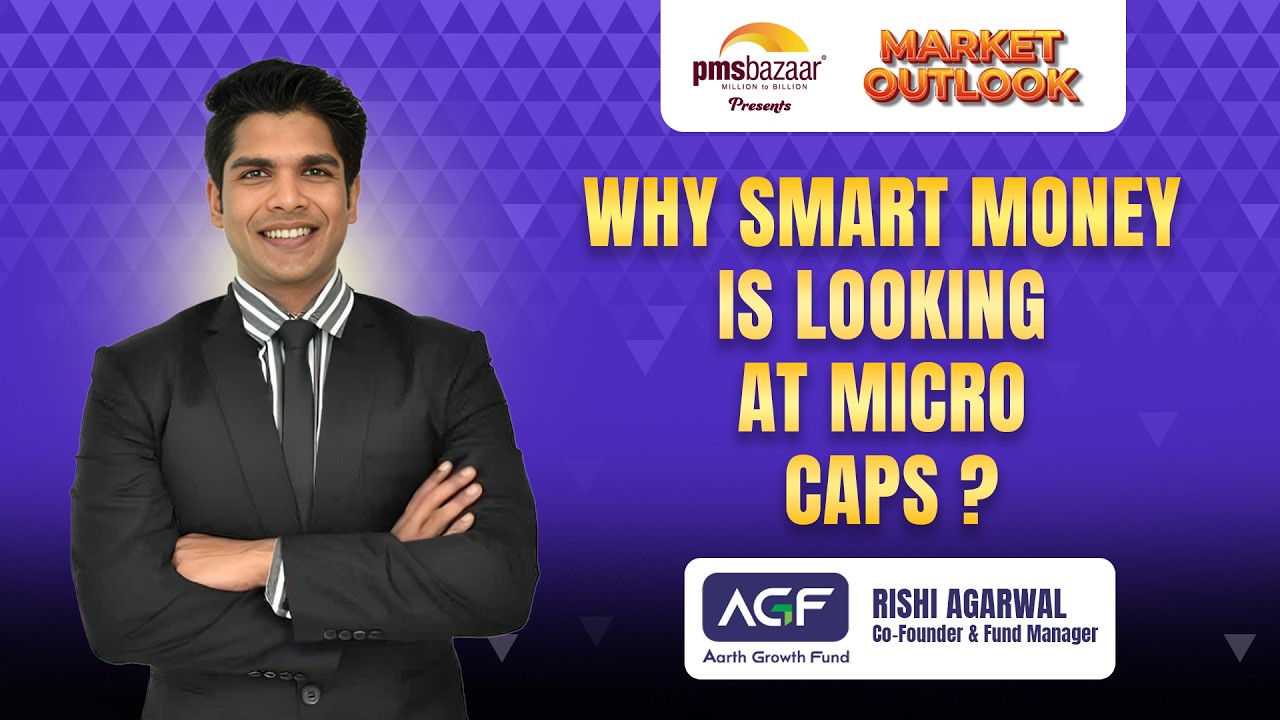 What makes a Micro-cap truly Investable? | Rishi Aggarwal (Aarth AIF) | PMS Bazaar