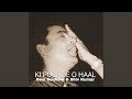 KI PUCHDE O HAAL