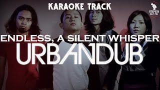 Urbandub | Endless, A Silent Whisper (HQ Karaoke)