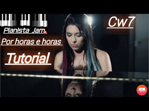 Por Horas E Horas - CW7