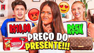 ACERTE O PREÇO DO PRESENTE E FIQUE COM ELE!!!