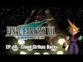Final Fantasy VII: Abridged - Episode 16 - Cloud ...