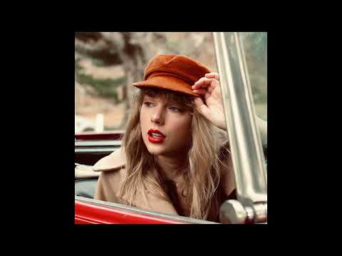 Taylor Swift - 22 (Taylor's Version) (2012 Mix)