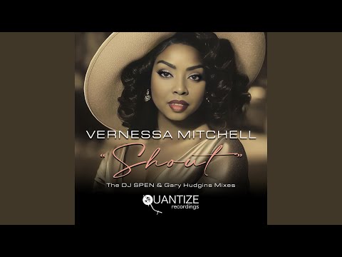 Shout (DJ Spen & Gary Hudgins Extended Mix)