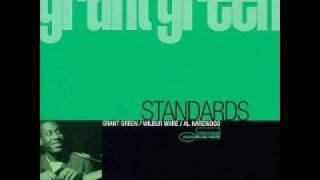 Grant Green_If I Had You (Alternate Take)