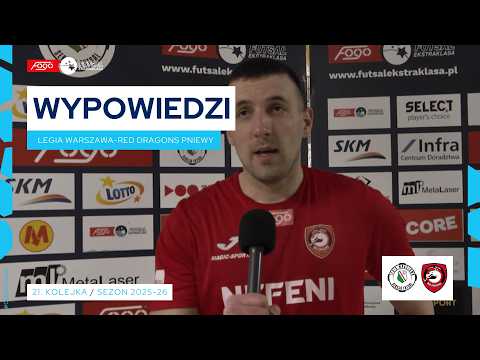 Legia Warszawa - Red Dragons Pniewy 1:4 WYPOWIEDZI 21. kolejka (2025/26)