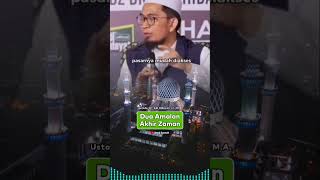 Download lagu Dua Amalan Di Akhir Zaman | Ustadz, Dr. Adi Hidayat, Lc., M.A. mp3