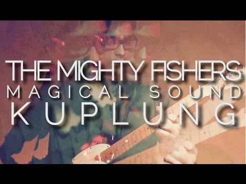 The Mighty Fishers -  Magical Sound