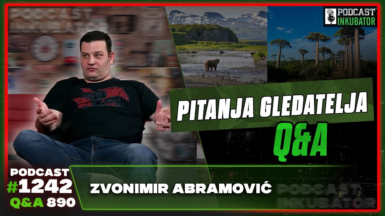 Podcast Inkubator #1242 Q&A 890 - Zvonimir Abramović