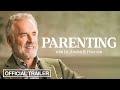 Parenting | The Official Trailer