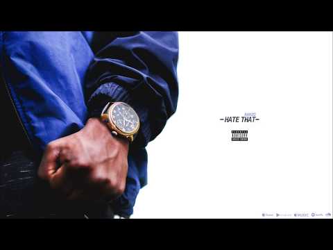 Rahzo - Hate That (Prod. By Kid Flash)
