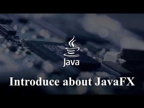 JavaFX Tutorial for Beginners | Introduction to JavaFX Software Platform | Java GUI