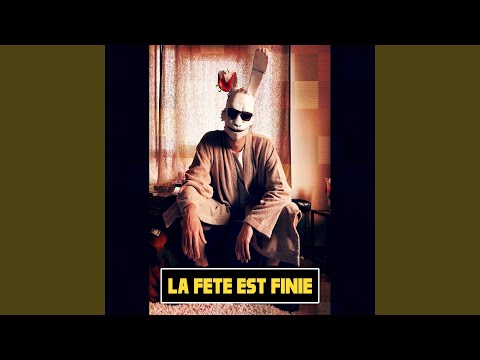 La fête est finie