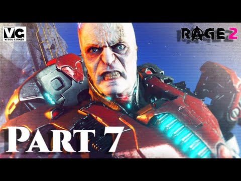 RAGE 2 Walkthrough Gameplay Part 7 - General Cross - PC Game HD 1080p.