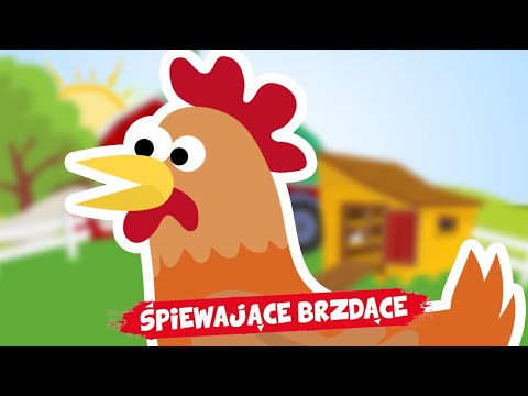 Śpiewające Brzdące - Gdacze kura: Ko, Ko, Ko - Piosenki dla dzieci