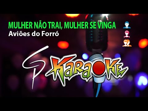 Mulher Não Trai, Mulher Se Vinga - Aviões do…