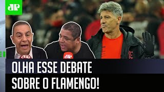 “Isso é uma palhaçada! O Renato Gaúcho tem razão”: Confira debate sobre o Flamengo