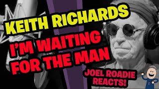 Keith Richards | I&#39;m Waiting For The Man (Lou Reed Cover) - Roadie Reacts