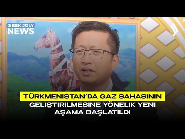 Türkmenistan’da gaz sahasının geliştirilmesine yönelik yeni aşama başlatıldı