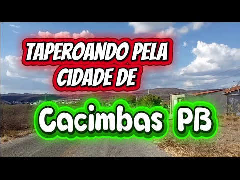 Município de Cacimbas PB.  Uma cidade tão pequena mas tão charmosinha.