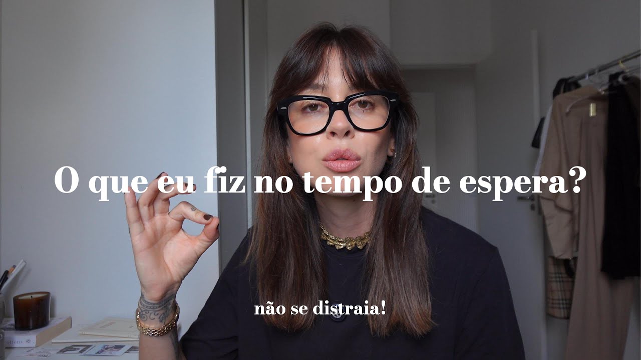 what did i do in the waiting time? don't get distracted