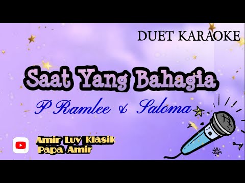 Duet Karaoke "Saat Yang Bahagia" P Ramlee & Saloma