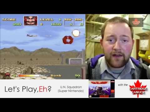 Cartridge Canuck Let's Play Update ft. U.N. Squadron Super Nintendo
