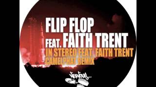 Flip Flop - In Stereo (Camelphat Remix)