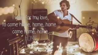 Jack Savoretti - Home (Lyrics)