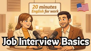 How to Answer Basic Job Interview Questions in English| ✅ English podcast