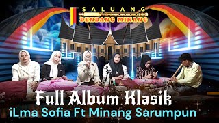 Download lagu FULL ALBUM SALUANG KLASIK MINANG SABANA LAMAK🌟ILMA SOFIA FT MINANG SARUMPUN SEI RUMBAI mp3 Download lagu FULL ALBUM SALUANG KLASIK MINANG SABANA LAMAK🌟ILMA SOFIA FT MINANG SARUMPUN SEI RUMBAI mp3