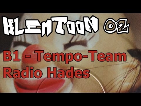 Klemtoon 02 - B1 - Tempo-Team - Radio Hades