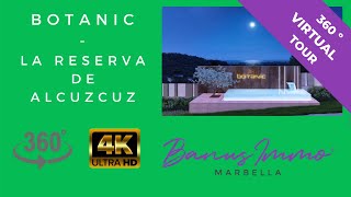 Botanic, La Reserva de Alcuzcuz Benahavis -  short 360º VR Walking Tour in UHD 4K