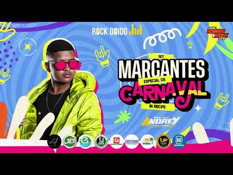 SET MARCANTES ESPECIAL DE CARNAVAL 2025 - @dj_andreyy