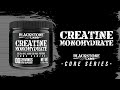 Blackstone Labs CORE Series - Creatine Monohydrate