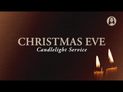 Christmas Eve Service | December 24th