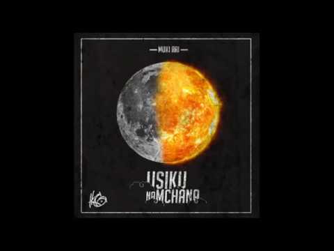 MTEMI MUKI - "Usiku Na Mchana" [Official Audio]